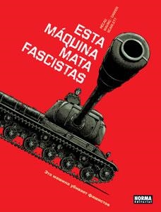 ESTA MÁQUINA MATA FASCISTAS | 9788467927399 | MAVRIC, SENAD / DAMIEN, JACOB / PÉCAU, JEAN-PIERRE