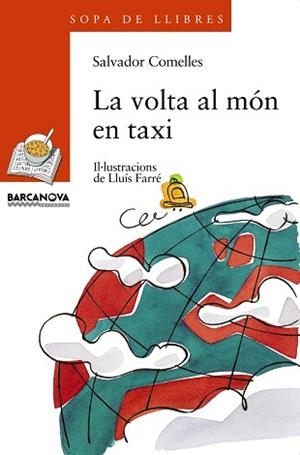 VOLTA AL MON EN TAXI | 9788448909567 | COMELLES, SALVADOR