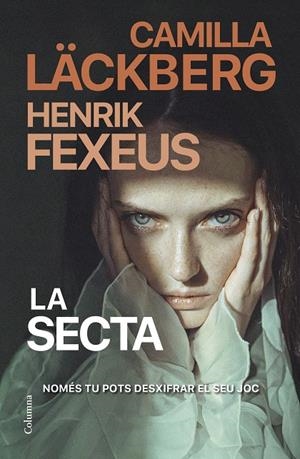 LA SECTA | 9788466430135 | LÄCKBERG, CAMILLA / FEXEUS, HENRIK