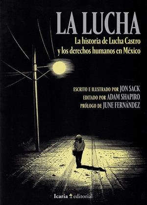 LA LUCHA | 9788498888294 | SACK, JON