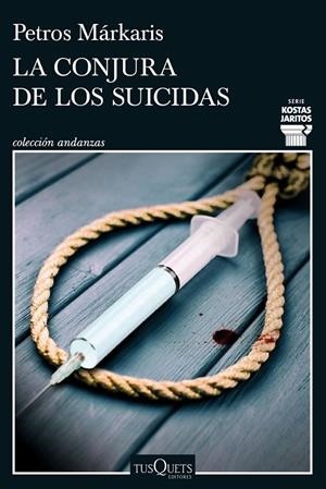 LA CONJURA DE LOS SUICIDAS | 9788411072748 | MÁRKARIS, PETROS