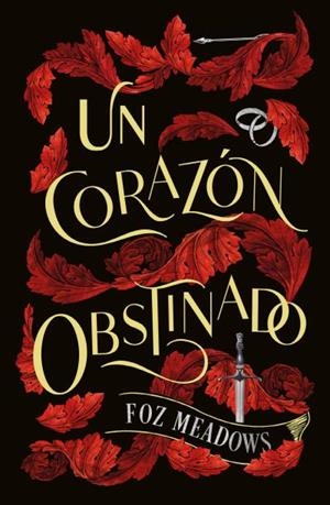 UN CORAZÓN OBSTINADO | 9788419030269 | MEADOWS, FOZ