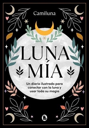 LUNA MIA | 9788402428479 | CARO @CAMILUNA, CAMILA