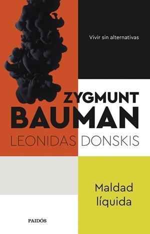 MALDAD LÍQUIDA | 9788449340925 | BAUMAN, ZYGMUNT / DONSKIS, LEONIDAS