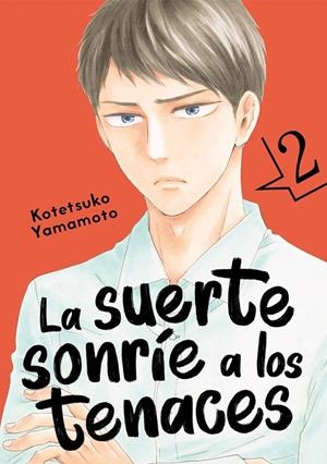 LA SUERTE SONRÍE A LOS TENACES, VOL. 2 | 9788418739293 | YAMAMOTO, KOTETSUKO