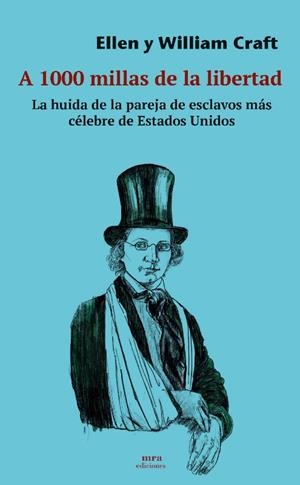 A 1000 MILLAS DE LIBERTAD | 9788496504530 | CRAFT, WILLIAM/ CRAFT, ELLEN