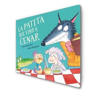PATITA QUE VINO A CENAR, LA (CARTON) | 9788448864408 | SMALLMAN, STEVE / DREIDEMY, JOËLLE