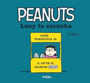 LUCY TE ESCUCHA | 9788418749407 | M.SCHULZ, CHARLES
