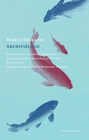 ARCHIPIÉLAGO | 9788412698107 | BELLATIN, MARIO