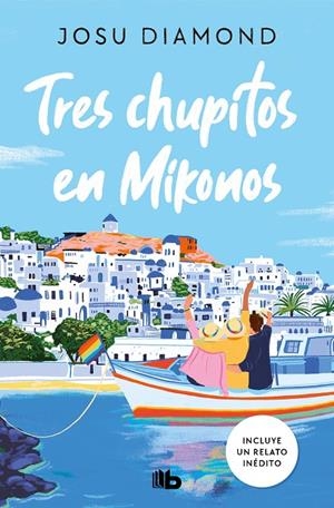 TRES CHUPITOS EN MIKONOS (CHUECA 3) | 9788413146430 | DIAMOND, JOSU