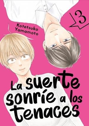 LA SUERTE SONRÍE A LOS TENACES, VOL. 3 | 9788418739330 | YAMAMOTO, KOTETSUKO