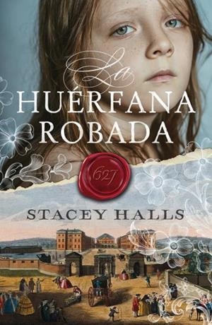 HUÉRFANA ROBADA, LA | 9788416517886 | HALLS, STACEY