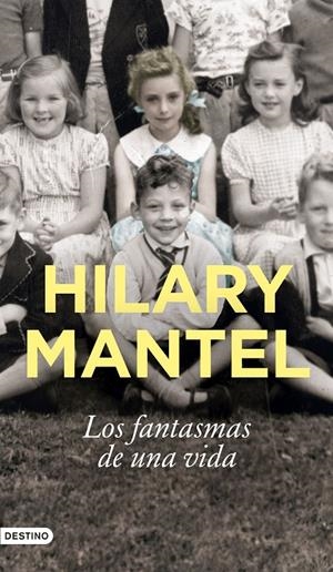 LOS FANTASMAS DE UNA VIDA | 9788423363896 | MANTEL, HILARY