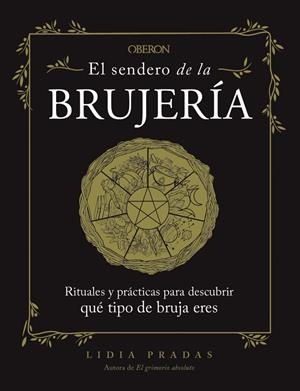 EL SENDERO DE LA BRUJERÍ | 9788441547902 | PRADAS, LIDIA