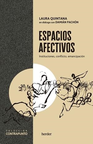 ESPACIOS AFECTIVOS | 9788425450709 | QUINTANA, LAURA / PACHÓN SOTO, DAMIÁN