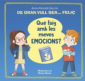 DE GRAN VULL SER...QUE FAIG AMB LES MEVE | 9788448866662 | MORATÓ GARCÍA, ANNA