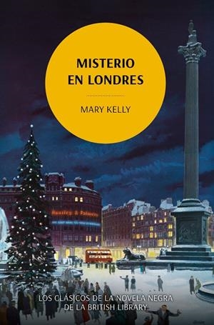 MISTERIO EN LONDRES | 9788419521118 | KELLY, MARY
