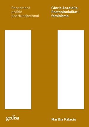 GLORIA ANZALDÚA: POSTCOLONIALITAT I FEMINISME (CAT | 9788497849920 | PALACIO, MARTHA