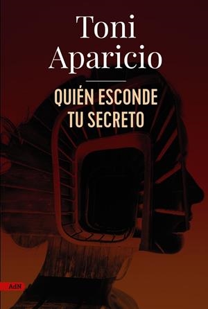 QUIÉN ESCONDE TU SECRETO | 9788411484138 | APARICIO, TONI