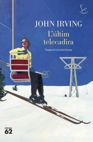 L ULTIM TELECADIRA | 9788429781304 | IRVING, JOHN