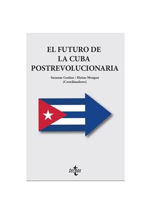 FUTURO CUBA POSREVOL. | 9788430989188 | GRATIUS, SUSANNE / MONGAN, MATÍAS / ALONSO, JOSÉ ANTONIO / ALZUGARAY, CARLOS / AYUSO POZO, ANNA / BO