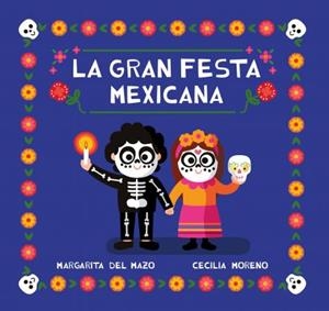 GRAN FIESTA MEXICANA | 9788418753268 | DEL MAZO, MARGARITA / DEL MAZO, MARGARITA