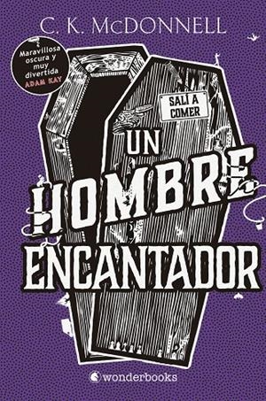 UN HOMBRE ENCANTADOR (STRANGER TIMES 2) | 9788418509414 | MCDONNELL, C. K.