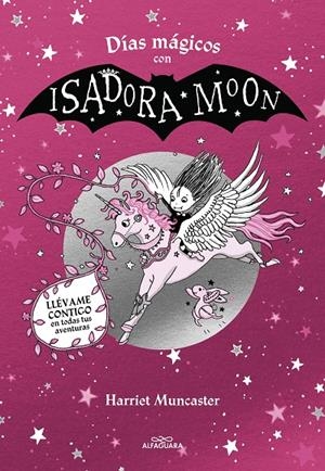 DIAS MAGICOS CON ISADORA MOON | 9788419507433 | MUNCASTER, HARRIET