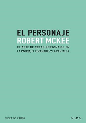 EL PERSONAJE | 9788490658697 | MCKEE, ROBERT