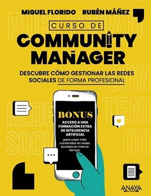 CURSO DE COMMUNITY MANAGER | 9788441546363 | FLORIDO, MIGUEL ÁNGEL / MÁÑEZ, RUBÉN