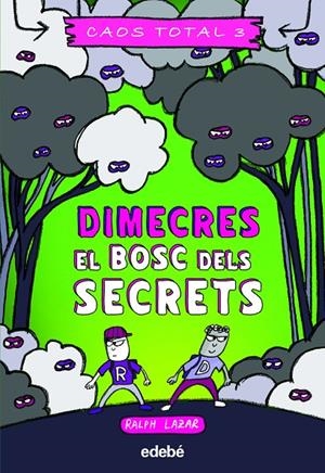 DIMECRES EL BOSC DELS SECRETS | 9788468363752 | LAZAR, RALPH