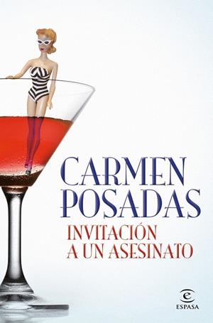 INVITACIÓN A UN ASESINATO (NUEVA PRESENTACIÓN EN ESPASA) | 9788467067293 | POSADAS, CARMEN