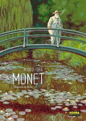 MONET. NÓMADA DE LA LUZ | 9788467926705 | RUBIO, SALVADOR / FERNÁNDEZ, RICARD