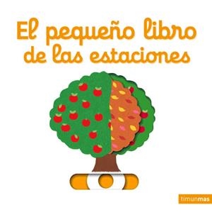 EL PEQUEÑO LIBRO DE LAS ESTACIONES | 9788408134763 | CHOUX, NATHALIE