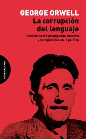 LA CORRUPCIÓN DEL LENGUAJE | 9788412648966 | ORWELL, GEORGE