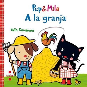 PEP I MILA. A LA GRANJA | 9788466143356 | KAWAMURA, YAYO