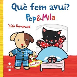 PEP I MILA. QUÈ FEM AVUI? | 9788466136938 | KAWAMURA, YAYO