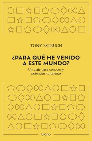 ¿PARA QUÉ HE VENIDO A ESTE MUNDO? | 9788418714382 | ESTRUCH, TONY