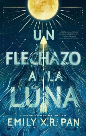 UN FLECHAZO A LA LUNA | 9788417854911 | PAN, EMILY X.R.