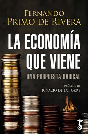 ECONOMÍA QUE VIENE, LA | 9788419018410 | PRIMO DE RIVERA, FERNANDO