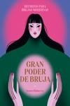 GRAN PODER DE BRUJA | 9788419043375 | HAKSEVER, SEMRA