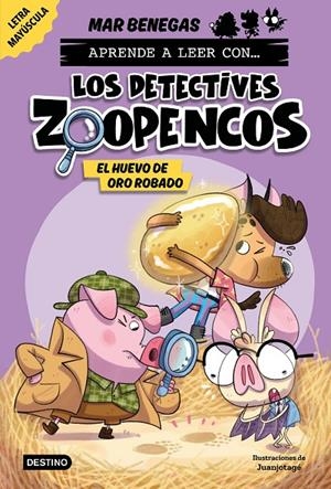 APRENDER A LEER CON... LOS DETECTIVES ZOOPENCOS 2. EL HUEVO DE ORO ROBADO | 9788408278467 | BENEGAS, MAR