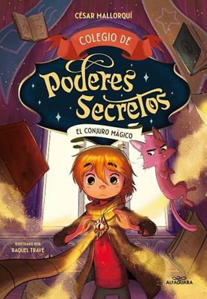 COLEGIO PODERES SECRETOS 2. CONJURO MAGI | 9788419191984 | MALLORQUÍ, CÉSAR