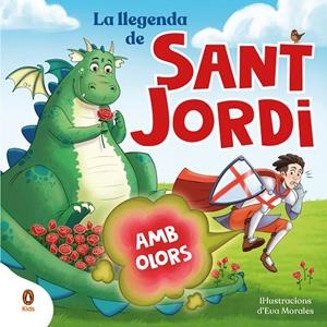 LLEGENDA DE SANT JORDI, LA. AMB OLORS! | 9788419511829 | AA.VV.