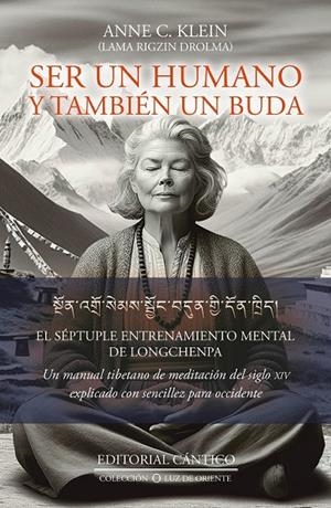 SER UN HUMANO Y TAMBIÉN UN BUDA | 9788419387899 | KLEIN, ANNE C.