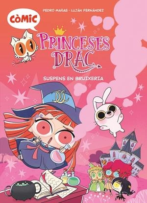 PRINCESES DRAC CÒMIC 2. SUSPENS EN BRUIXERIA | 9788466156363 | MAÑAS ROMERO, PEDRO