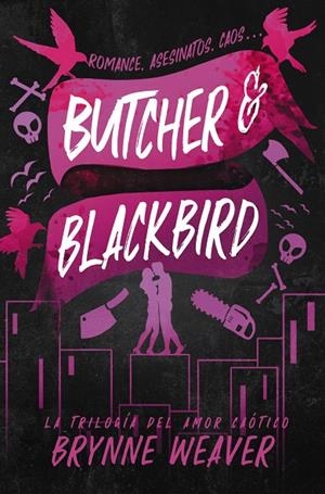 BUTCHER & BLACKBIRD | 9788419822048 | WEAVER, BRYNNE