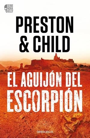 EL AGUIJÓN DEL ESCORPIÓN (NORA KELLY 2) | 9788466373371 | PRESTON, DOUGLAS / CHILD, LINCOLN