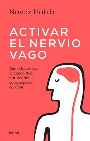 ACTIVAR EL NERVIO VAGO | 9788418714511 | HABIB, NAVAZ