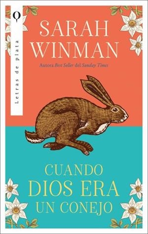 CUANDO DIOS ERA UN CONEJO | 9788492919574 | WINMAN, SARAH